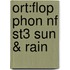 Ort:flop Phon Nf St3 Sun & Rain