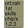 Ort:rah 1st Skills Chip's 1,2,3 by Roderick Hunt