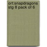 Ort:snapdragons Stg 8 Pack Of 6 by Ruth Morgan