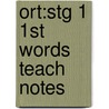 Ort:stg 1 1st Words Teach Notes door Thelma Page