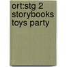 Ort:stg 2 Storybooks Toys Party door Roderick Hunt