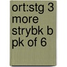 Ort:stg 3 More Strybk B Pk Of 6 door Roderick Hunt