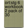 Ort:stg 6 Workbook 2 Pack Of 30 by Southward Et Al