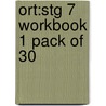 Ort:stg 7 Workbook 1 Pack Of 30 by Southward Et Al