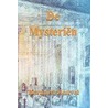 De mysteriën door B. Heuvel