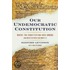 Our Undemocratic Constitution P