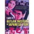Outlaw Masters Of Japanese Film