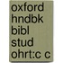 Oxford Hndbk Bibl Stud Ohrt:c C