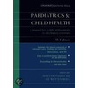 Paediatrics And Child Hlth 5e P by H.M. Coovadia