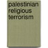 Palestinian Religious Terrorism