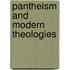 Pantheism And Modern Theologies