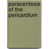 Paracentesis Of The Pericardium by John Bingham Roberts