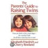 Parent's Guide to Raising Twins