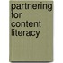 Partnering For Content Literacy