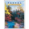 Pastel For The Serious Beginner door Larry Blovits