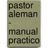 Pastor Aleman - Manual Practico