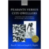 Peasants Versus City Dwellers P by Joseph E. Stiglitz