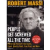 People Get Screwed All the Time by Robert Massi