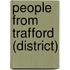 People from Trafford (District)