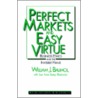 Perfect Markets and Easy Virtue by William J. Baumol