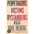 Perpetrators Victims Bystanders