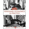 Personnel Economics in Practice door Michael Gibbs