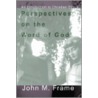Perspectives on the Word of God door John M. Frame