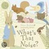 Peter Rabbit What's That Noise?