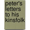 Peter's Letters To His Kinsfolk door J.G. 1794-1854 Lockhart