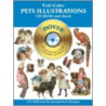 Pets Illustrations [with Cdrom] by Kenneth J. Dover