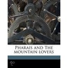 Pharais And The Mountain Lovers door William Sharp
