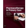 Pharmacotherapy in Primary Care door William D. Linn