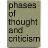 Phases Of Thought And Criticism by Brother Azarias