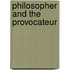 Philosopher and the Provocateur