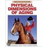 Physical Dimensions of Aging-2e