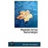 Physician Versus Bacteriologist