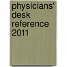 Physicians' Desk Reference 2011 by Pdr