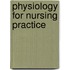 Physiology For Nursing Practice
