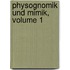 Physognomik Und Mimik, Volume 1