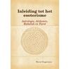 Inleiding tot het esoterisme door Marcel Roggemans