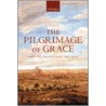 Pilgrimage Grace & Pol 1530's P by R.W. Hoyle