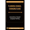 Planning Change, Changing Plans door Onbekend