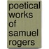 Poetical Works Of Samuel Rogers