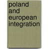 Poland and European Integration door Thomas Lane