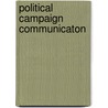 Political Campaign Communicaton door Lynda Lee Kaid