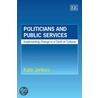 Politicians And Public Services door Kate Jenkins