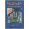 Politics Welfare State Canada P by Gregg M. Olsen