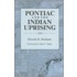 Pontiac And The Indian Uprising