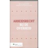 Tekstuitgave Arbeidsrecht bij de Overheid by Unknown