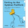 Porting To The Symbian Platform door Mark Wilcox